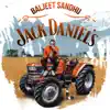 Baljeet Sandhu - Jack Daniels - Single